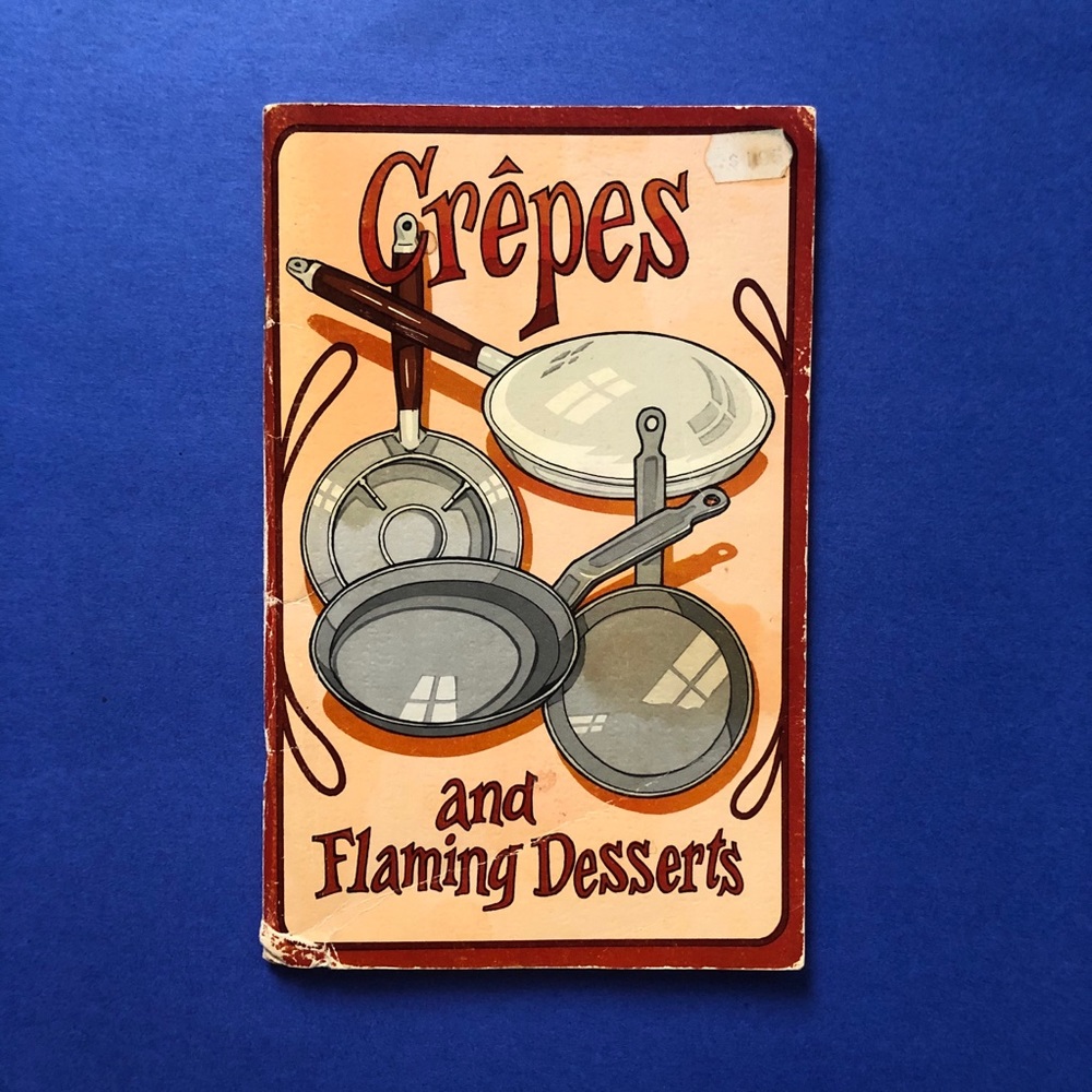 VINTAGE 1976 Crêpes Paperback Cook Book